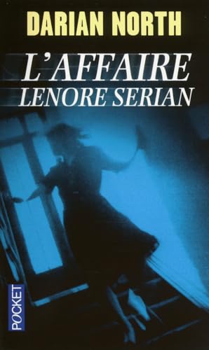 [L']affaire Lenore Serian